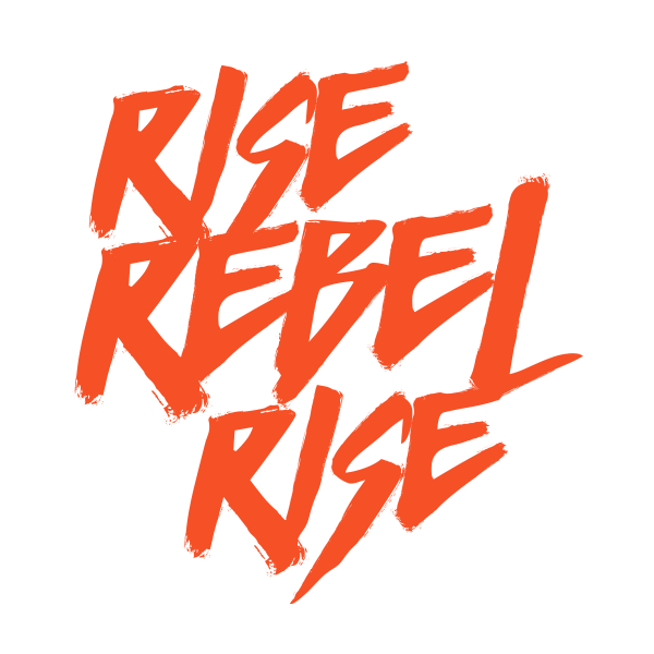 Rise Rebel Rise Footer Text